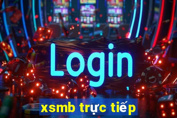 xsmb trực tiếp