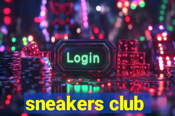 sneakers club