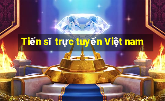 Tiến sĩ trực tuyến Việt nam