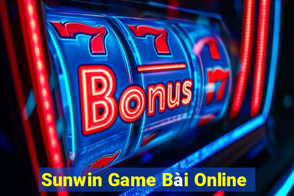 Sunwin Game Bài Online