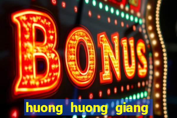 huong huong giang co. ltd