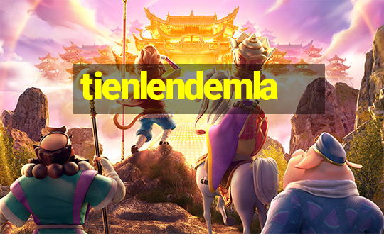 tienlendemla