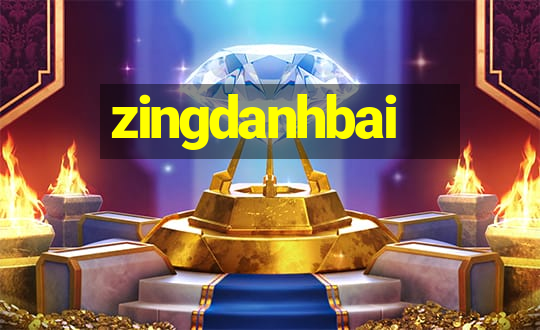 zingdanhbai