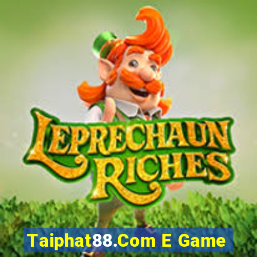 Taiphat88.Com E Game