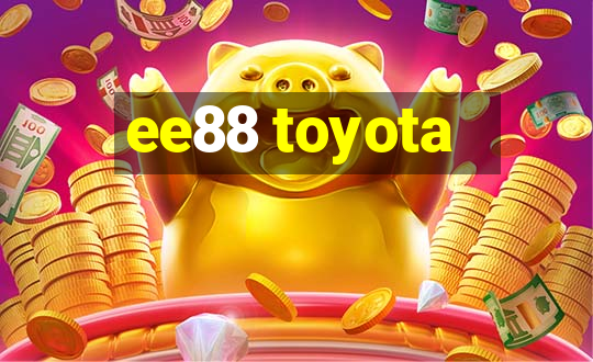 ee88 toyota