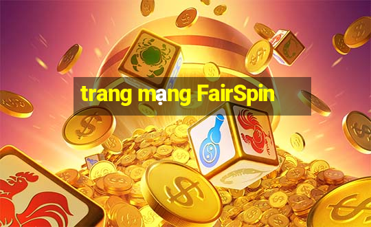 trang mạng FairSpin