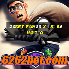 20bet Fun88 xổ số sáng tạo