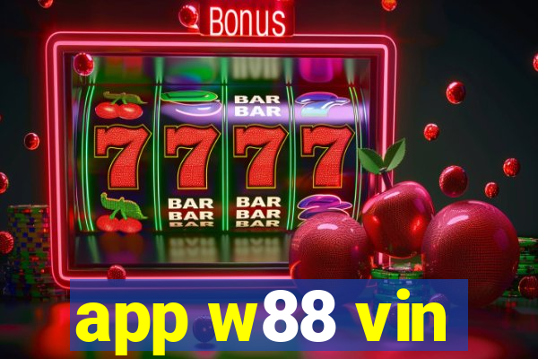 app w88 vin