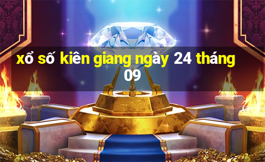 xổ số kiên giang ngày 24 tháng 09