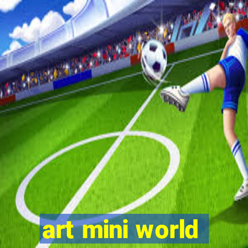 art mini world