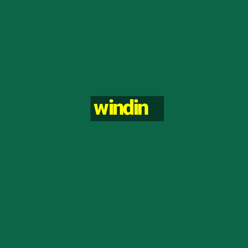 windin