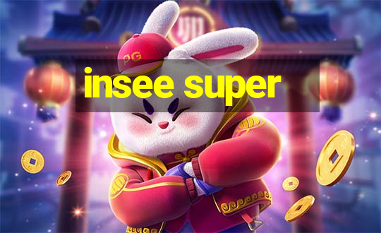 insee super