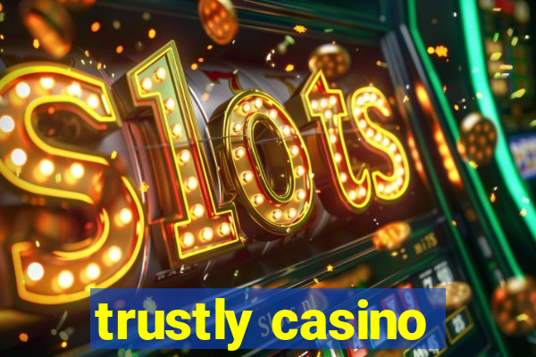 trustly casino