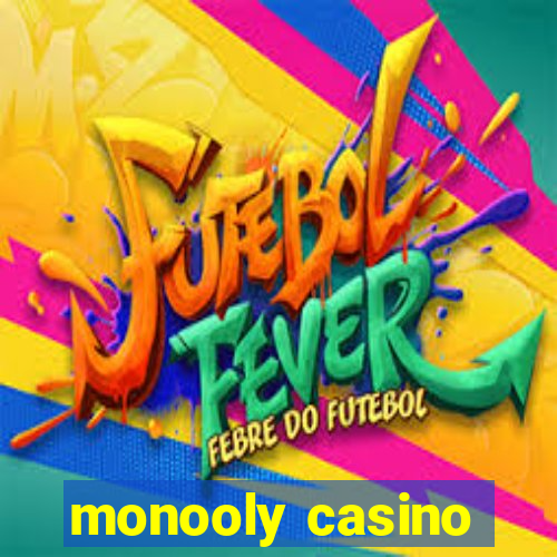 monooly casino