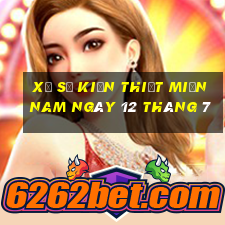 xổ số kiến thiết miền nam ngày 12 tháng 7