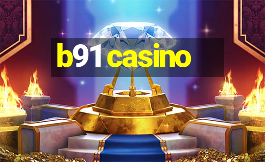 b91 casino