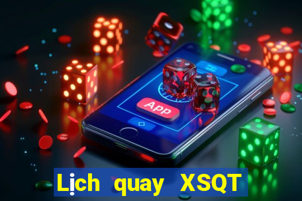 Lịch quay XSQT ngày 1