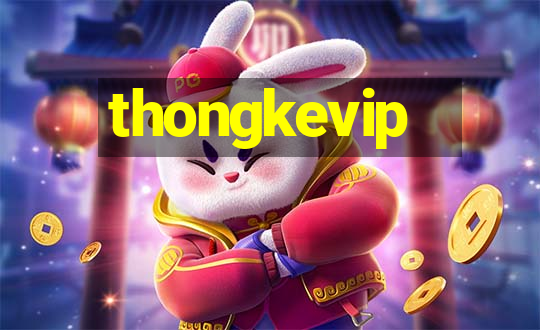 thongkevip