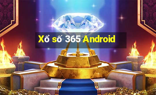 Xổ số 365 Android