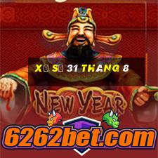 xổ số 31 tháng 8