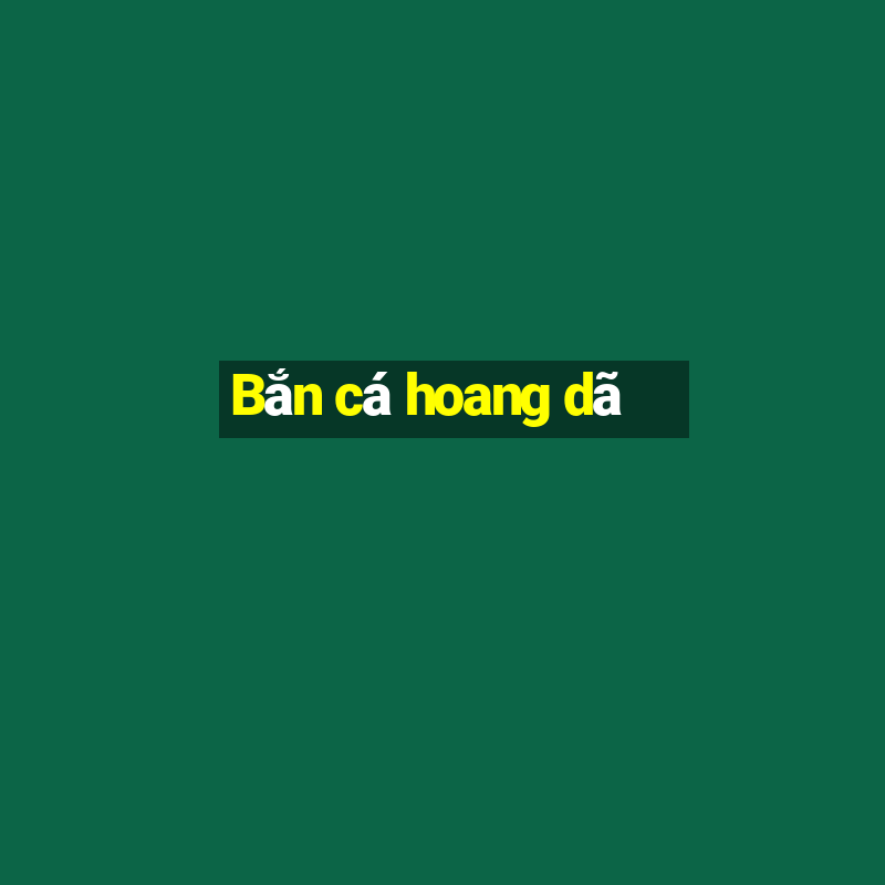 Bắn cá hoang dã