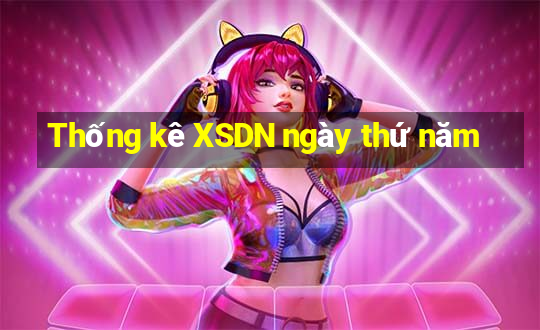 Thống kê XSDN ngày thứ năm