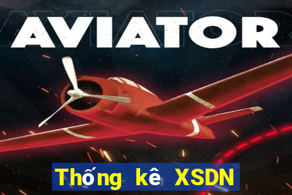 Thống kê XSDN ngày thứ năm