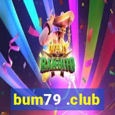 bum79 .club