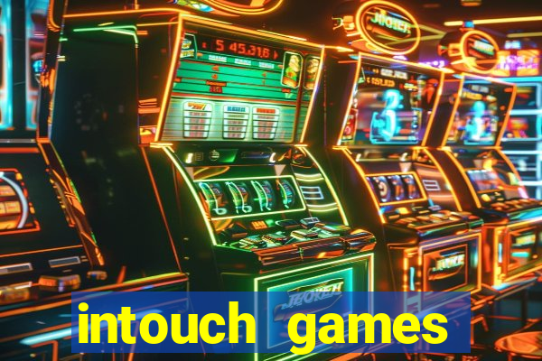 intouch games casino bonuses