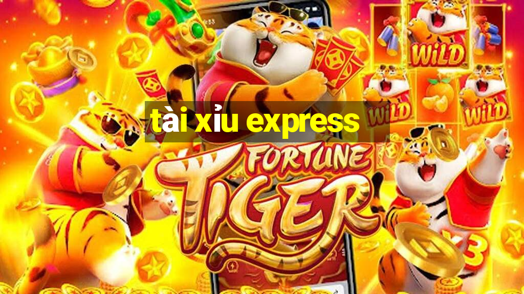 tài xỉu express