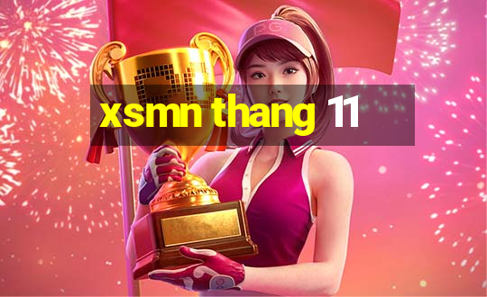 xsmn thang 11