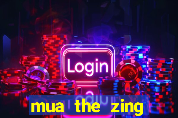 mua the zing bằng sms 9029