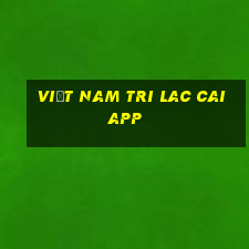 Việt nam Tri Lac Cai app