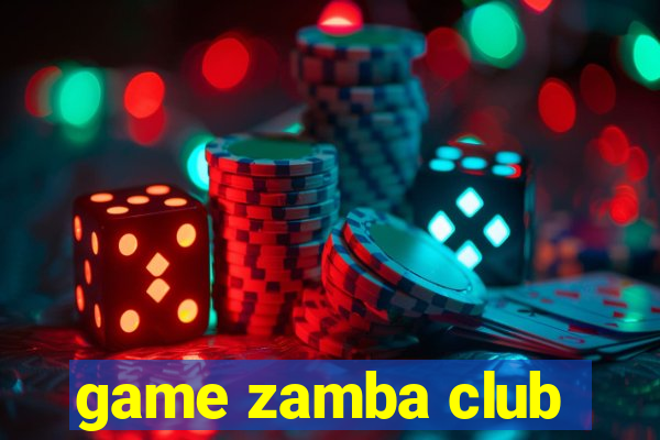 game zamba club