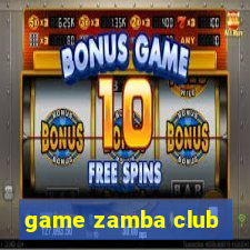 game zamba club