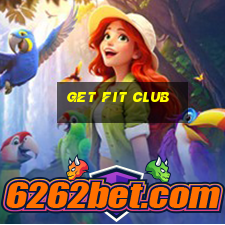 get fit club