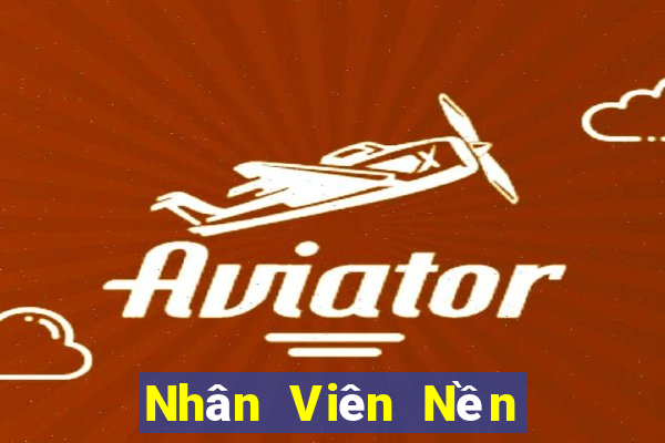 Nhân Viên Nền Tảng bbin