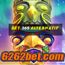 bet 365 alternatif