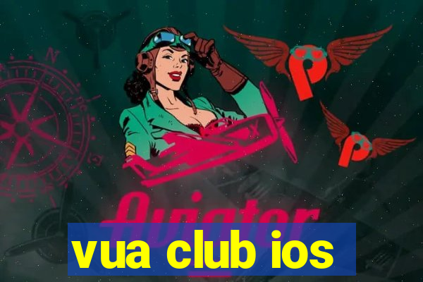 vua club ios