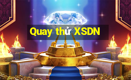 Quay thử XSDN