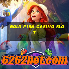 gold fish casino slot