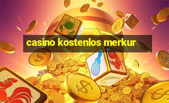 casino kostenlos merkur