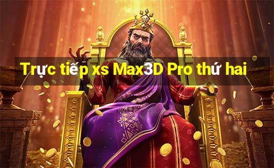 Trực tiếp xs Max3D Pro thứ hai