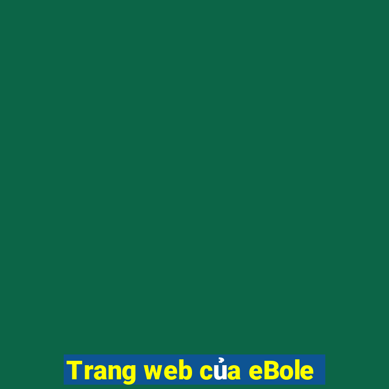 Trang web của eBole