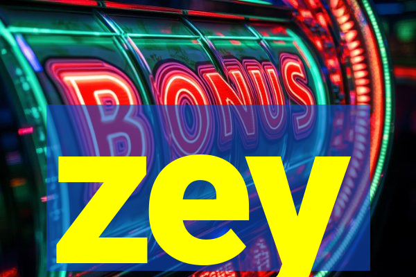 zey