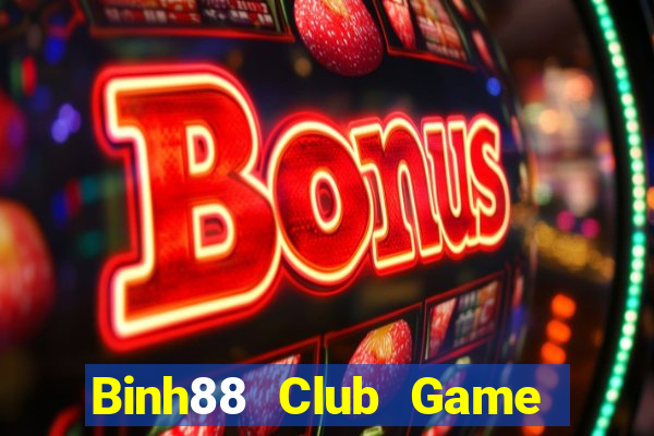 Binh88 Club Game Bài Online Đổi Thưởng