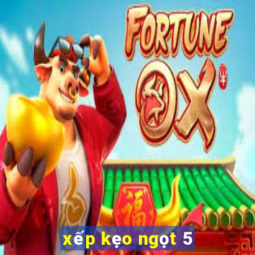 xếp kẹo ngọt 5