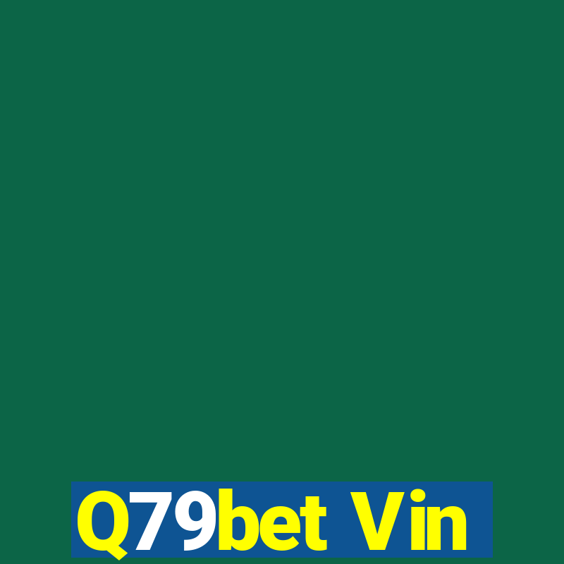 Q79bet Vin