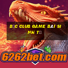 Bốc Club Game Bài Sinh Tử