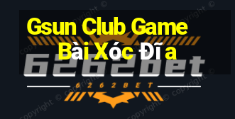 Gsun Club Game Bài Xóc Đĩa